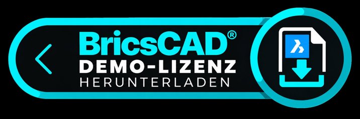 Ihre BricsCAD Demo ...